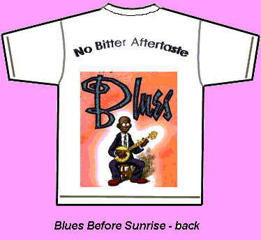 Blues Before Sunrise Tshirt back